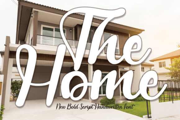 Discover The Home: A Charming Handwritten Font for Branding