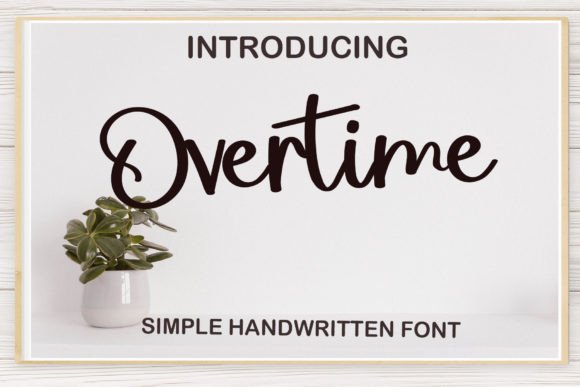 Elevate Your Brand with Overtime: A Handwritten Font