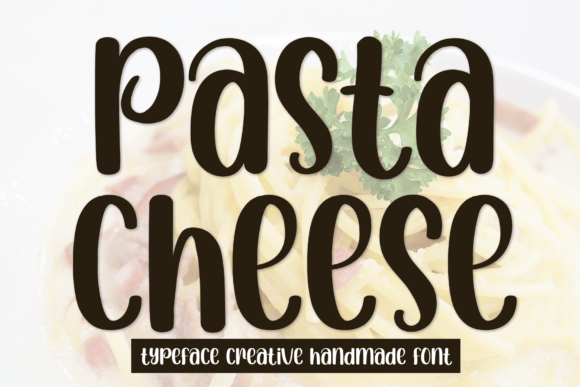 Pasta Cheese: A Versatile Script Font for Web Design