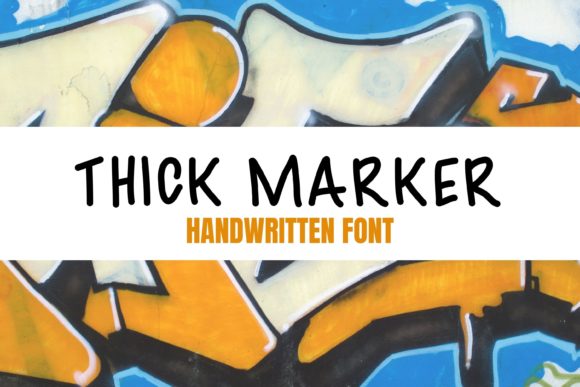 Thick Marker: A Playful Handwritten Font for Creative Branding